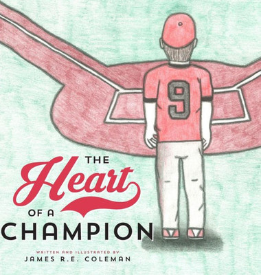 The Heart Of A Champion