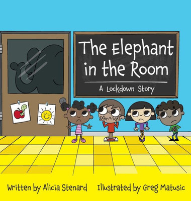 The Elephant In The Room: A Lockdown Story