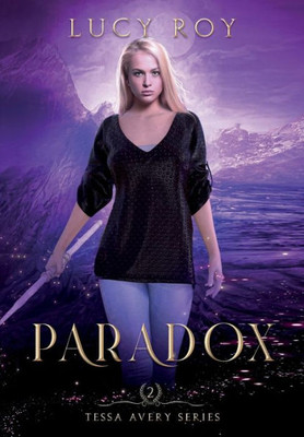 Paradox : Tessa Avery Book 2