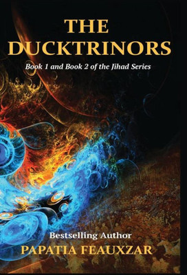 The Ducktrinors (Book I & Book Ii)