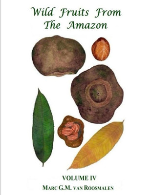 Wild Fruits From The Amazon