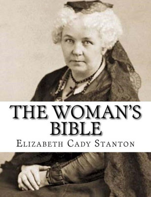 The Woman'S Bible