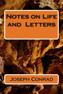 Notes On Life And Letters