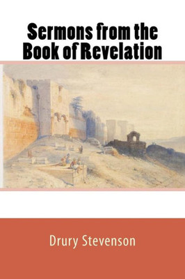 Sermons From The Book Of Revelation