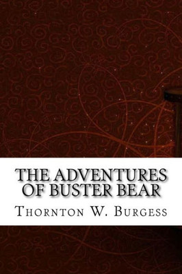 The Adventures Of Buster Bear