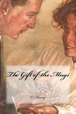 The Gift Of The Magi