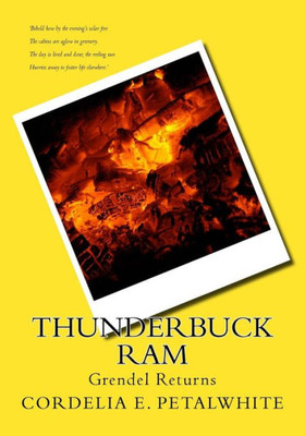 Thunderbuck Ram : Grendel Returns