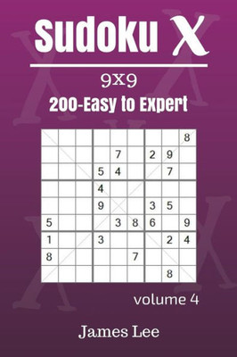 Sudoku X Puzzles - Easy To Expert 200