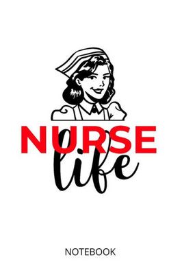 Nurse Life : A5 Notebook, Dotted, Dot Grid 120 Pages