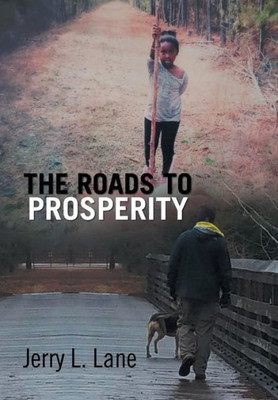 The Roads To Prosperity