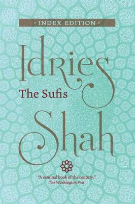 The Sufis : Index Edition