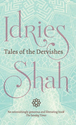 Tales Of The Dervishes