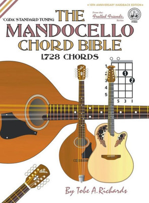 The Mandocello Chord Bible : Cgda Standard Tuning 1,728 Chords