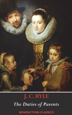 The Duties Of Parents