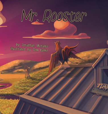 Mr. Rooster