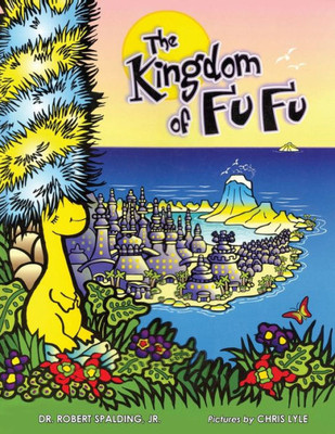 The Kingdom Of Fu Fu