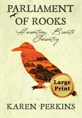 Parliament Of Rooks : Haunting Bront¿Ountry