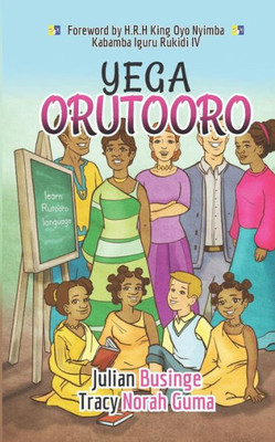 Yega Orutooro : Learn Rutooro Language