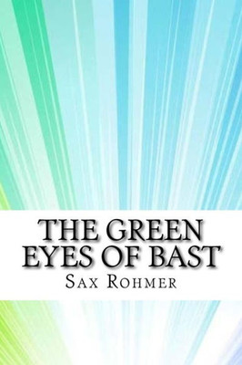 The Green Eyes Of Bast