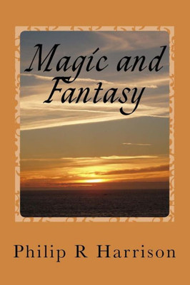 Magic And Fantasy