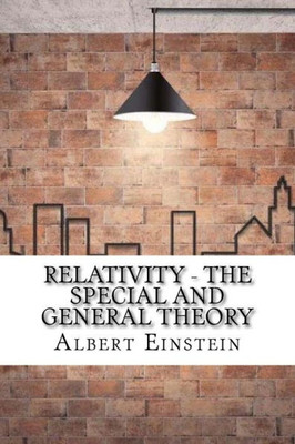 Relativity : The Special And General Theory
