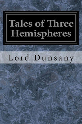 Tales Of Three Hemispheres