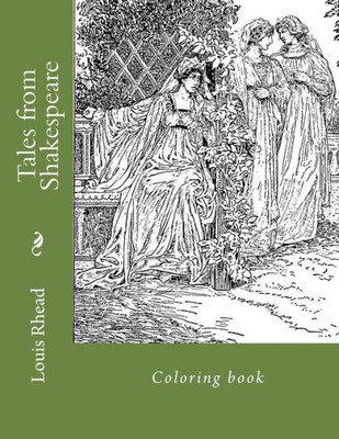 Tales From Shakespeare : Coloring Book