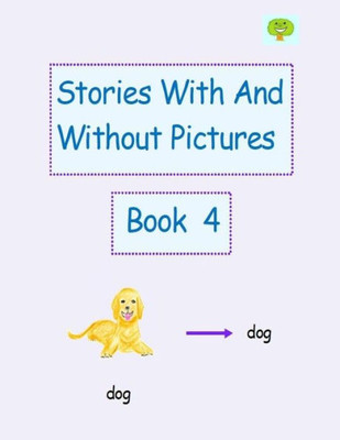 Stories With And Without Pictures