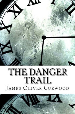 The Danger Trail