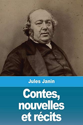 Contes, nouvelles et récits (French Edition)