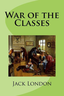 War Of The Classes
