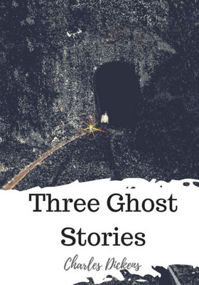 Three Ghost Stories