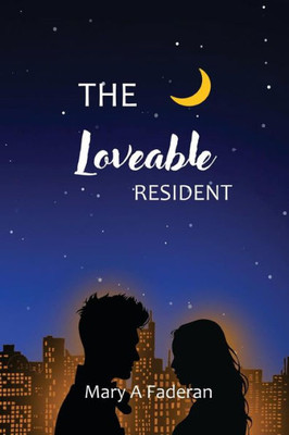 The Loveable Resident
