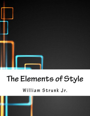 The Elements Of Style