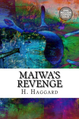 Maiwa'S Revenge