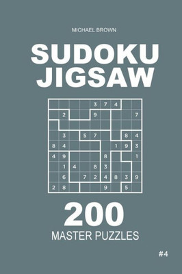 Sudoku Jigsaw - 200 Master Puzzles 9X9