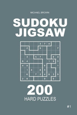 Sudoku Jigsaw - 200 Hard Puzzles 9X9