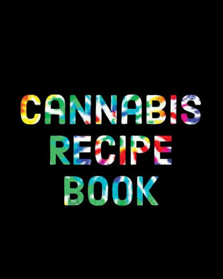 Recipe Book : Marijuana Recipe Book To Write In