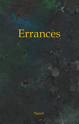 Errances: Recueil De Poèmes (French Edition)