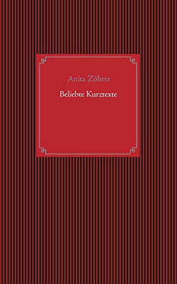 Beliebte Kurztexte (German Edition)