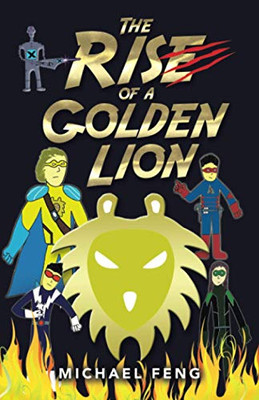 The Rise of a Golden Lion - Paperback