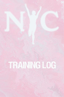 Training Log : Training Log For Tracking And Monitoring Your Workouts And Progress Towards Your Fitness Goals.