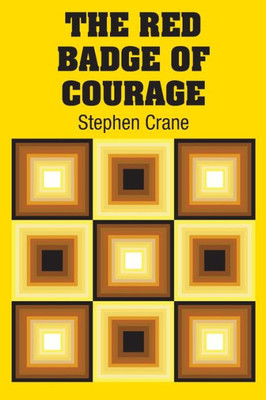The Red Badge Of Courage