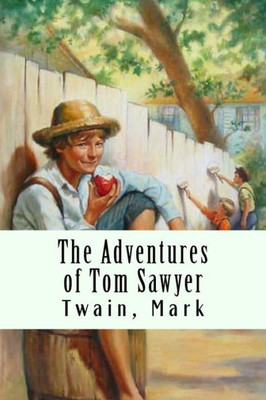 The Adventures Of Tom Sawyer