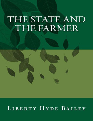 The State And The Farmer