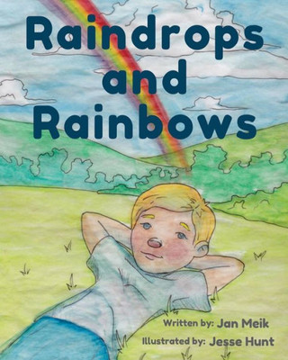 Raindrops And Rainbows