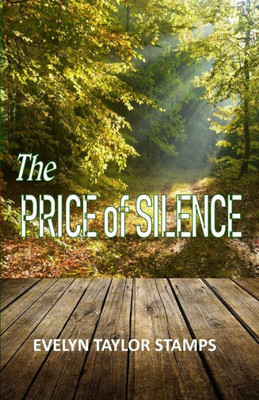The Price Of Silence