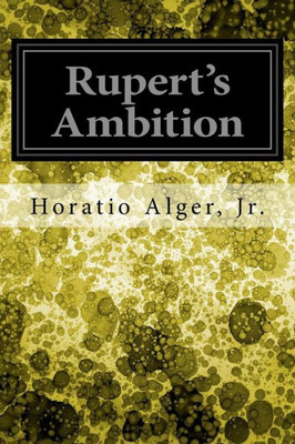 Rupert'S Ambition