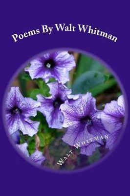 Poems By Walt Whitman