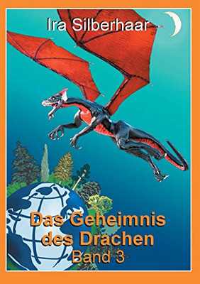 Das Geheimnis des Drachen Band 3 (German Edition)